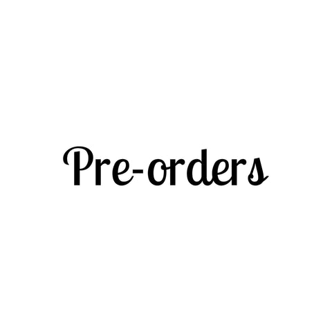 Pre-Orders